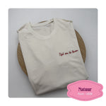unisex t-shirts met geborduurde quote op de borst perfect als verjaardagscadeau